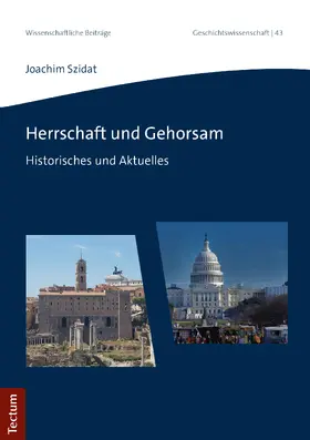 Szidat |  Herrschaft und Gehorsam | Buch |  Sack Fachmedien