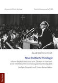 Rüschenschmidt |  Neue Politische Theologie | Buch |  Sack Fachmedien