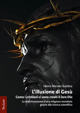 Kubitza |  L'illusione di Gesù | Buch |  Sack Fachmedien