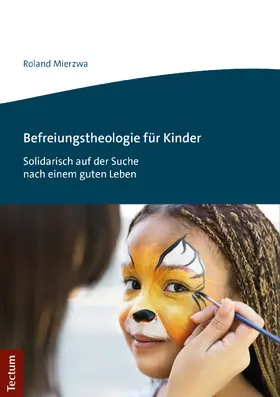 Mierzwa |  Befreiungstheologie für Kinder | Buch |  Sack Fachmedien