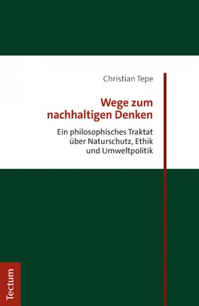 Tepe |  Wege zum nachhaltigen Denken | Buch |  Sack Fachmedien