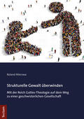 Mierzwa |  Strukturelle Gewalt überwinden | Buch |  Sack Fachmedien