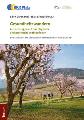 Eichmann / Erhardt | Gesundheitswandern | Buch | 978-3-8288-4452-0 | sack.de