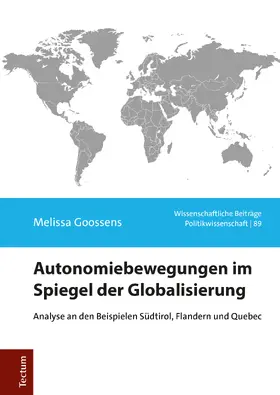 Goossens |  Autonomiebewegungen im Spiegel der Globalisierung | Buch |  Sack Fachmedien