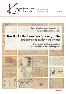 O'Herlihy / Ströter-Bender | Das Danke-Buch aus Saarbrücken, 1946 | Buch | 978-3-8288-4471-1 | sack.de
