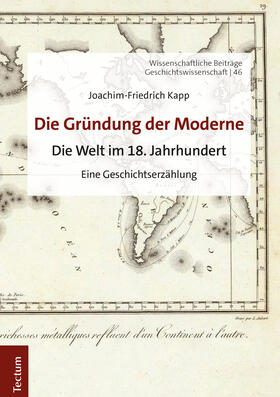Kapp | Kapp, J: Gründung der Moderne | Buch | 978-3-8288-4484-1 | sack.de
