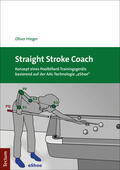 Hieger |  Straight Stroke Coach | Buch |  Sack Fachmedien