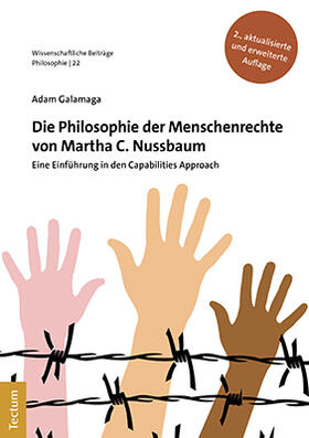 Galamaga | Galamaga, A: Philosophie der Menschenrechte von Martha C. Nu | Buch | 978-3-8288-4499-5 | sack.de