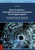 Klein |  Klein, J: Neuer Terrorismus - Reale Bedrohung oder konstruie | Buch |  Sack Fachmedien