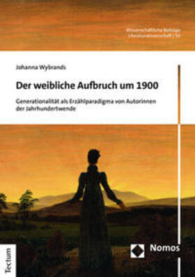 Wybrands | Wybrands, J: Der weibliche Aufbruch um 1900 | Buch | 978-3-8288-4531-2 | sack.de