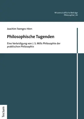 Toenges-Hinn |  Philosophische Tugenden | Buch |  Sack Fachmedien