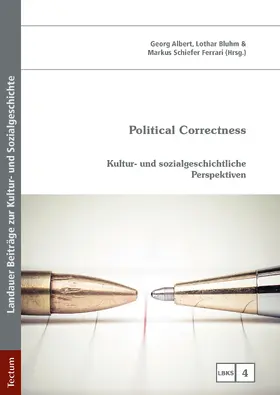 Albert / Bluhm / Schiefer Ferrari |  Political Correctness | Buch |  Sack Fachmedien