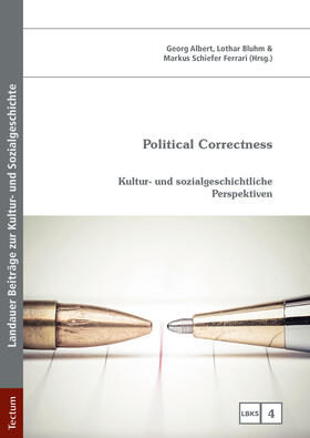 Albert / Bluhm / Schiefer Ferrari | Political Correctness | Buch | 978-3-8288-4566-4 | sack.de