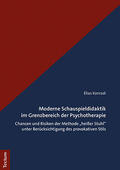 Konradi |  Moderne Schauspieldidaktik im Grenzbereich der Psychotherapie | Buch |  Sack Fachmedien