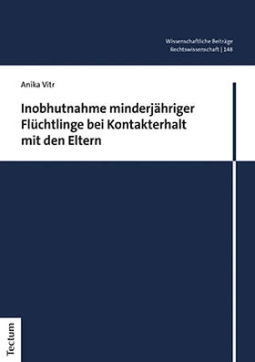 Vitr | Vitr, A: Inobhutnahme minderjähriger Flüchtlinge | Buch | 978-3-8288-4621-0 | sack.de