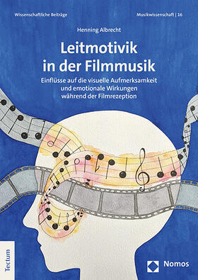 Albrecht | Leitmotivik in der Filmmusik | Buch | 978-3-8288-4640-1 | sack.de
