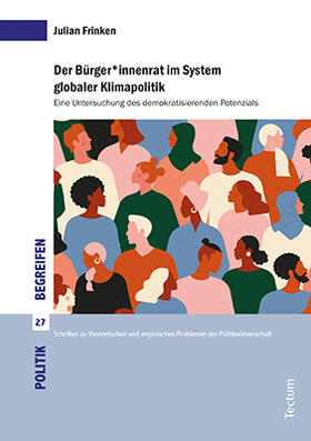 Frinken | Frinken, J: Bürger*innenrat im System globaler Klimapolitik | Buch | 978-3-8288-4642-5 | sack.de