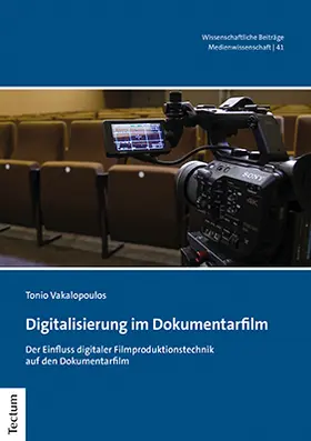 Vakalopoulos |  Digitalisierung im Dokumentarfilm | Buch |  Sack Fachmedien