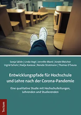 Sälzle / Vogt / Blank |  Entwicklungspfade für Hochschule und Lehre nach der Corona-Pandemie | Buch |  Sack Fachmedien