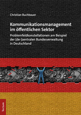 Buchbauer | Buchbauer, C: Kommunikationsmanagement öffentlichen Sektor | Buch | 978-3-8288-4665-4 | sack.de