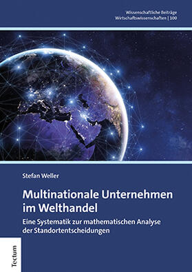 Weller | Multinationale Unternehmen im Welthandel | Buch | 978-3-8288-4672-2 | sack.de