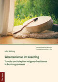 Welsing |  Schamanismus im Coaching | Buch |  Sack Fachmedien