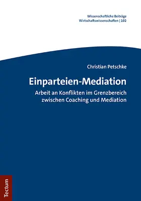 Petschke |  Einparteien-Mediation | Buch |  Sack Fachmedien