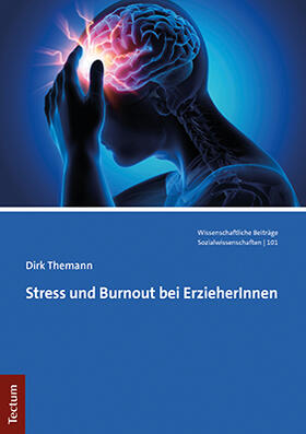 Themann | Stress und Burnout bei ErzieherInnen | Buch | 978-3-8288-4703-3 | sack.de
