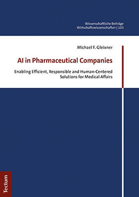 Gleixner | Gleixner, M: AI in Pharmaceutical Companies | Buch | 978-3-8288-4721-7 | sack.de