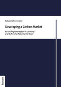 Trennepohl |  Trennepohl, N: Developing a Carbon Market | Buch |  Sack Fachmedien