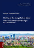 Erdenechuluun |  Erdenechuluun, B: Einstieg in den mongolischen Markt | Buch |  Sack Fachmedien