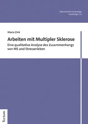 Zink | Arbeiten mit Multipler Sklerose | Buch | 978-3-8288-4782-8 | www.sack.de
