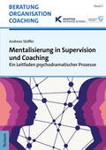 Stöffer |  Mentalisierung in Supervision und Coaching | Buch |  Sack Fachmedien