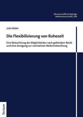 Meler | Meler, J: Flexibilisierung von Ruhezeit | Buch | 978-3-8288-4821-4 | sack.de