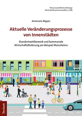 Bippes | Aktuelle Veränderungsprozesse von Innenstädten | Buch | 978-3-8288-4831-3 | www.sack.de