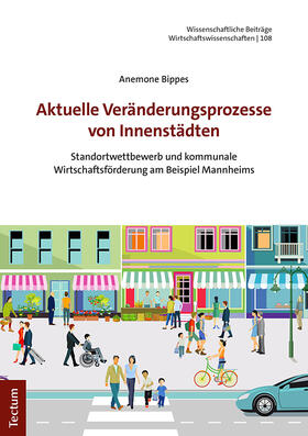 Bippes | Aktuelle Veränderungsprozesse von Innenstädten | Buch | 978-3-8288-4831-3 | sack.de