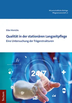 Hinrichs | Qualität in der stationären Langzeitpflege | Buch | 978-3-8288-4833-7 | sack.de