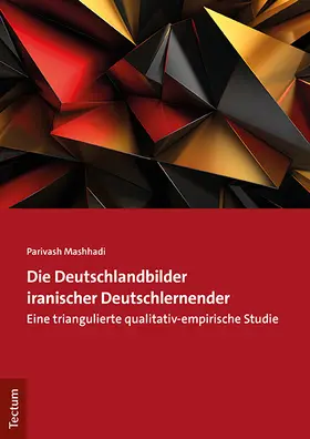 Mashhadi |  Die Deutschlandbilder iranischer Deutschlernender | Buch |  Sack Fachmedien