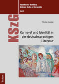 Junglas |  Karneval und Identität in der deutschsprachigen Literatur | Buch |  Sack Fachmedien