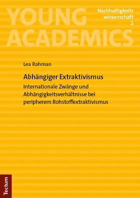 Rahman | Abhängiger Extraktivismus | Buch | 978-3-8288-4985-3 | sack.de