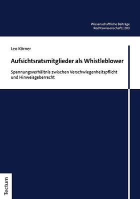 Körner |  Aufsichtsratsmitglieder als Whistleblower | eBook | Sack Fachmedien