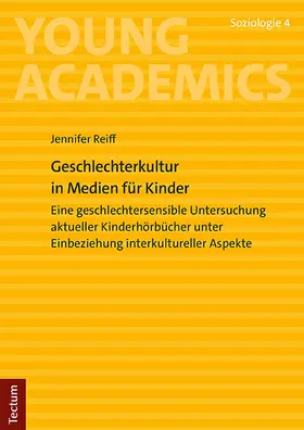 Reiff |  Geschlechterkultur in Medien für Kinder | eBook | Sack Fachmedien