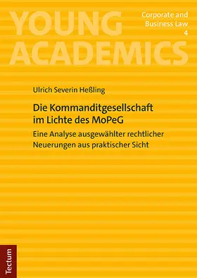 Heßling |  Die Kommanditgesellschaft im Lichte des MoPeG | Buch |  Sack Fachmedien
