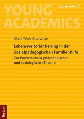 Otto-Lange | Lebensweltorientierung in der Sozialpädagogischen Familienhilfe | Buch | 978-3-8288-5198-6 | sack.de
