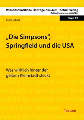 Schierz | Die Simpsons, Springfield und die USA | E-Book | www.sack.de
