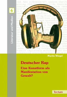 Wiegel / Wehdeking |  Deutscher Rap - Eine Kunstform als Manifestation von Gewalt? | eBook | Sack Fachmedien