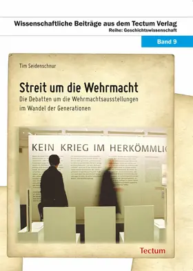 Seidenschnur |  Streit um die Wehrmacht | eBook | Sack Fachmedien