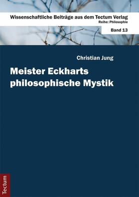 Jung | Meister Eckharts philosophische Mystik | E-Book | sack.de