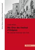 Wehrle |  Die Orte des Festival d'Avignon | eBook | Sack Fachmedien