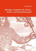 Rath |  Beiträge zu Aspekten der Staats-, Rechts- und Sprachphilosophie | eBook | Sack Fachmedien